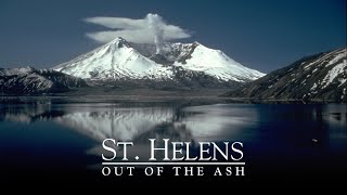 St. Helens: Out of the Ash
