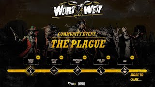 Weird West | Plague Community Event + Roadmap Reveal