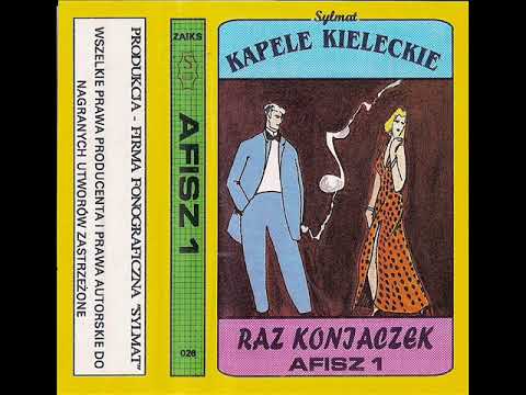 Afisz - Ujrzałem ją [Afisz 1 (Raz Koniaczek) (Sylmat 26)] (Polska Biesiada) (Kapele Kieleckie)