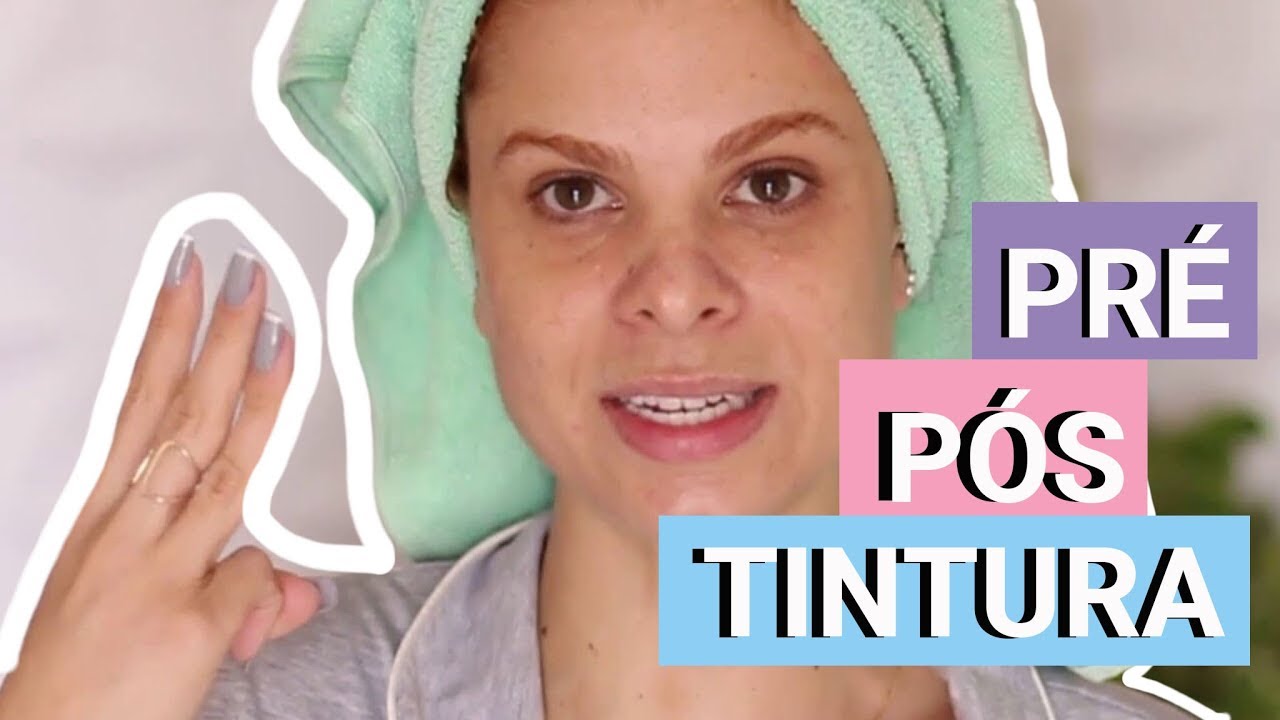 Cuidados pré e pós tintura #semanacabelotingido