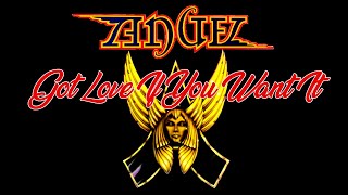 ANGEL - GOT LOVE IF YOU WANT IT
