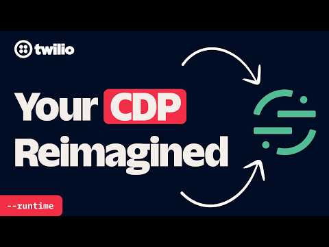 Why Twilio Segment Is the ultimate CDP for your customer data