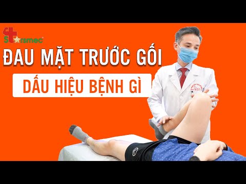 Đau mặt trước gối - Dấu hiệu nhận biết Hội chứng bánh chè Xương đùi | Bác sĩ Nguyễn Trọng Thuỷ