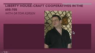 Liberty House: Craft Cooperatives in the 1960s-70s