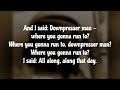 Peter Tosh-Downpressor man lyrics