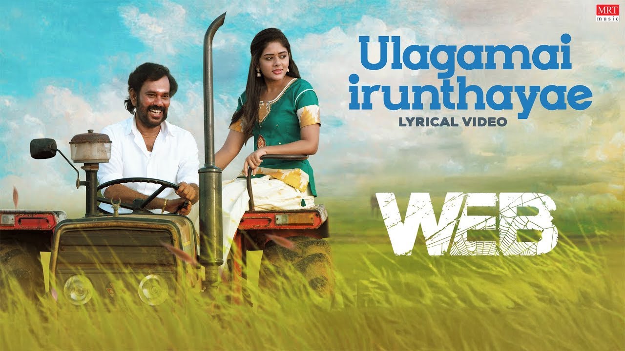 Ulagamaai Irunthayae song lyrics