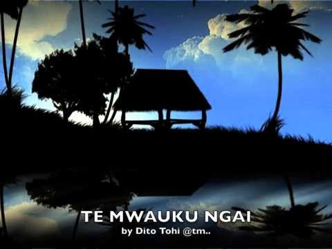 TE MWAUKU NGAI by Dito Tohi - Kiribati@tm..