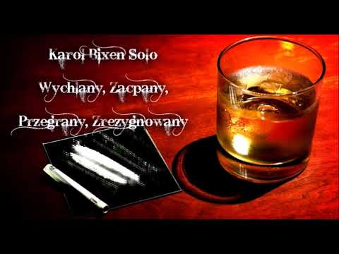 KBS - Wychlany, Zaćpany, Przegrany, Zrezygnowany