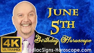 June 5 Zodiac Horoscope and Birthday Personality | June 5th Birthday Personality Horoscope Astrology