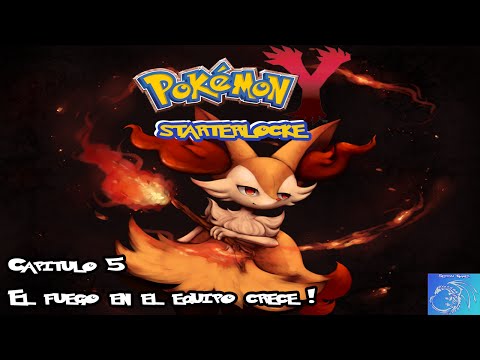 Pokemon Y Starterlocke (Capitulo 5) - El fuego en el equipo crece!