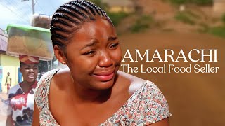 AMARACHI The Local Food Seller  This Movie Will Ma