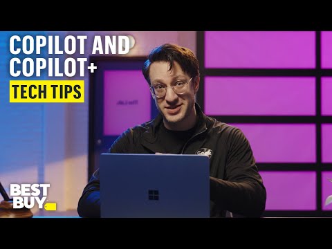 Understanding the Differences Between Copilot and Copilot+ PCs – Tech Tips from Best Buy