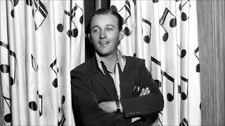 Bing Crosby - You Couldn't Be Cuter (Radio 1938)