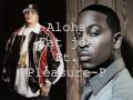 Aloha Fat joe Ft Pleasure P 