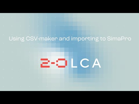 CSV Maker video tutorial part 2: Using CSV-maker and importing to SimaPro