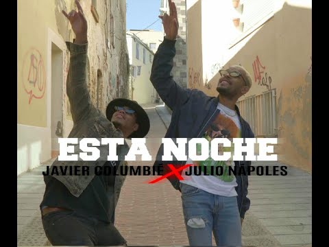 Esta Noche - Javier Columbié feat. Julio Nápoles