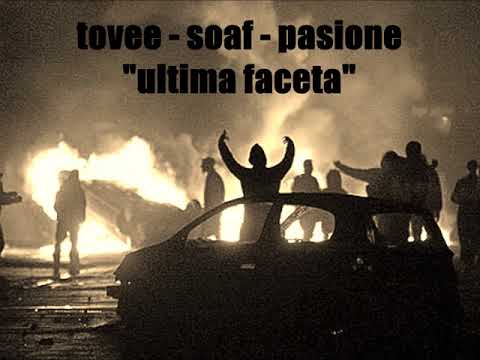 Tovee - soaf - pasione "ultima faceta"