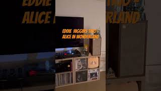 Eddie Higgins Trio - Alice In Wonderland #playlist #vinyl #eddiehigginstrio