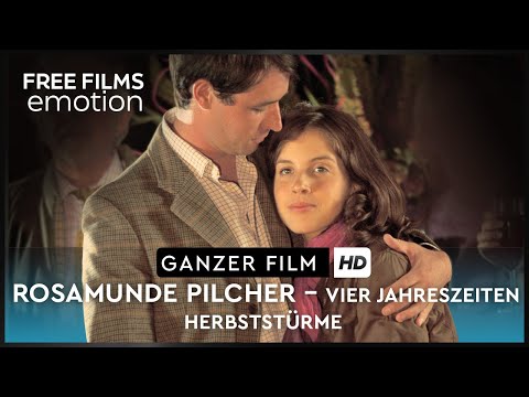 Rosamunde Pilcher: Vier Jahreszeiten - Herbststürme, ganzer Film auf Deutsch kostenlos