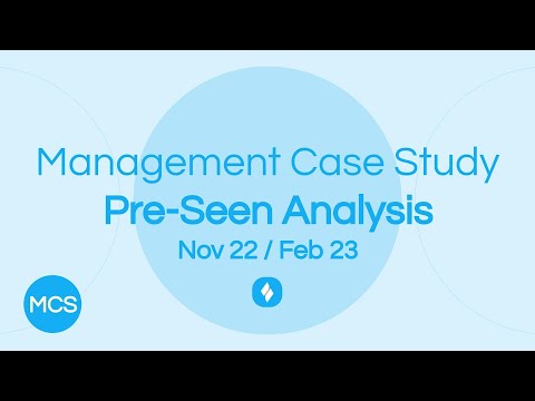 CIMA MCS Nov 22 / Feb 23 Pre-Seen Analysis - Happy Playz