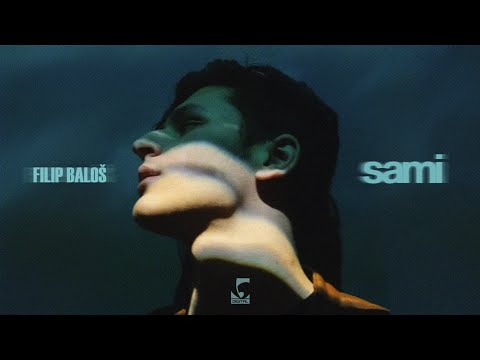 Filip Baloš - Sami