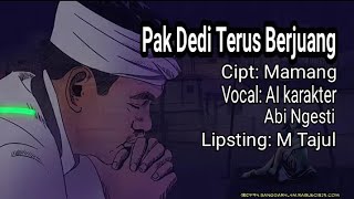 Download lagu 𝐏𝐀𝐊 𝐃𝐄𝐃𝐈 𝐓𝐄𝐑𝐔𝐒 𝐁𝐄𝐑𝐉𝐔𝐀𝐍𝐆, 𝐋𝐀𝐆𝐔 𝐕𝐈𝐑𝐀𝐋 !!,𝐔𝐓𝐊 𝐊𝐃𝐌,( 𝐁𝐏𝐊 𝐀𝐈𝐍𝐆) 𝐂𝐈𝐏𝐓: 𝐌𝐀𝐌𝐀𝐍𝐆,#kdm#dangdut#jawabarat#sunda mp3