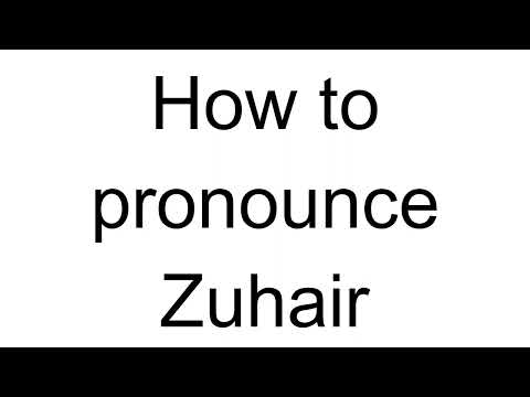 How to Pronounce Zuhair (Arabic)