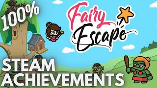[STEAM] 100% Achievement Gameplay: Fairy Escape