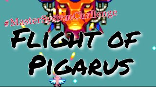 Master System Challenge #27 - Flight of Pigarus