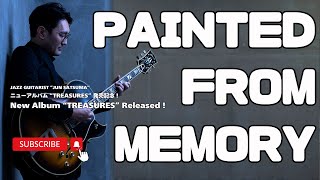 Painted From Memory ~New Album "TREASURES" 発売記念第２弾~ Composed by Burt Bacharach &amp; Elvis Costello