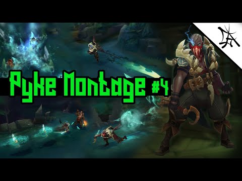 Pyke Montage #4