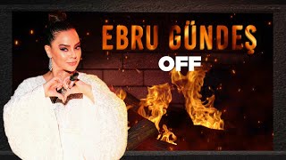 Ebru Gündeş - OFF (Kış Konsepti - Lyric)