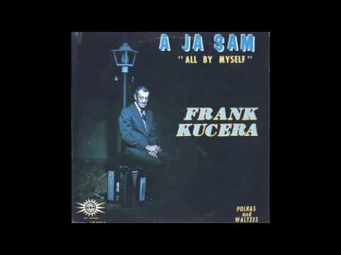 Like A Rose Polka (Czech Vocals) - Frank Kucera