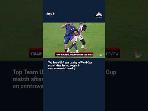 Top Team USA star to play in World Cup match after Trump weighs in on controversial penalty