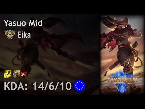 Yasuo Mid vs Ekko - Eika - EUW Challenger Patch 6.24