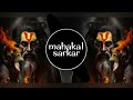 Mahakal Sarkar Mere Mahakal Sarkar Jai Mahakal Song Remix Rs Mix 2024