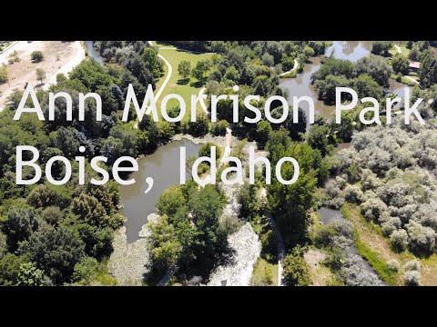 Ann Morrison Park, Boise, Idaho (4k Drone)