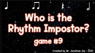 Rhythm Impostor: Game #9