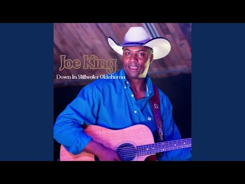 Down In Stillwater Oklahoma - Joe King (Country)