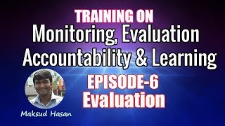 EPISODE-6: Evaluation | Maksud Hasan | Versatile Forum | Monitoring Training | Bangladesh