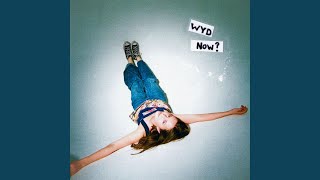 WYD Now?