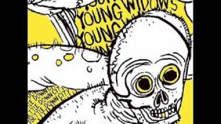 Young Widows - Glad He Ate Her