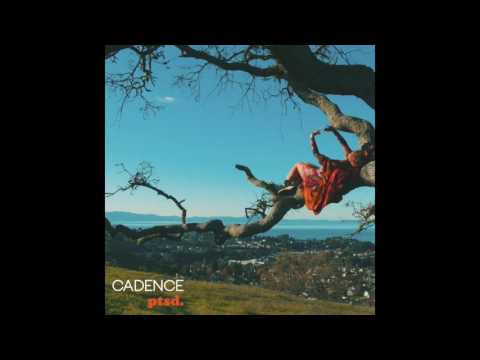 Cadence - PTSD (RnBass)
