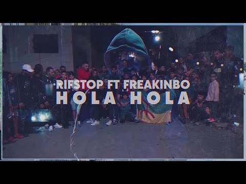 RIFSTOP FT FREAKINBO - HOLA HOLA