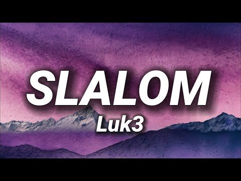 Luk3 - SLALOM