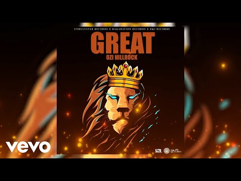 OZI HILLROCK - GREAT (OFFICIAL AUDIO)