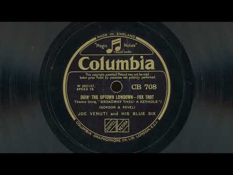 "Doin' The Uptown Lowdown" - Joe Venuti and his Blue Six (1933)