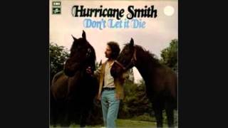 Hurricane Smith - Don't let it Die