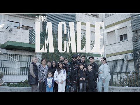 La Calle - Barroso (Vídeo Oficial)