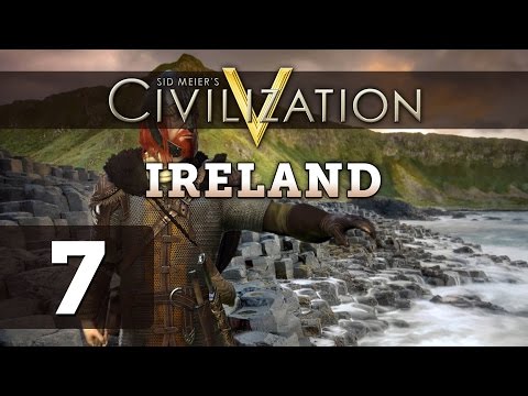 Civilization 5: Deity Ireland Let's Play - Part 7